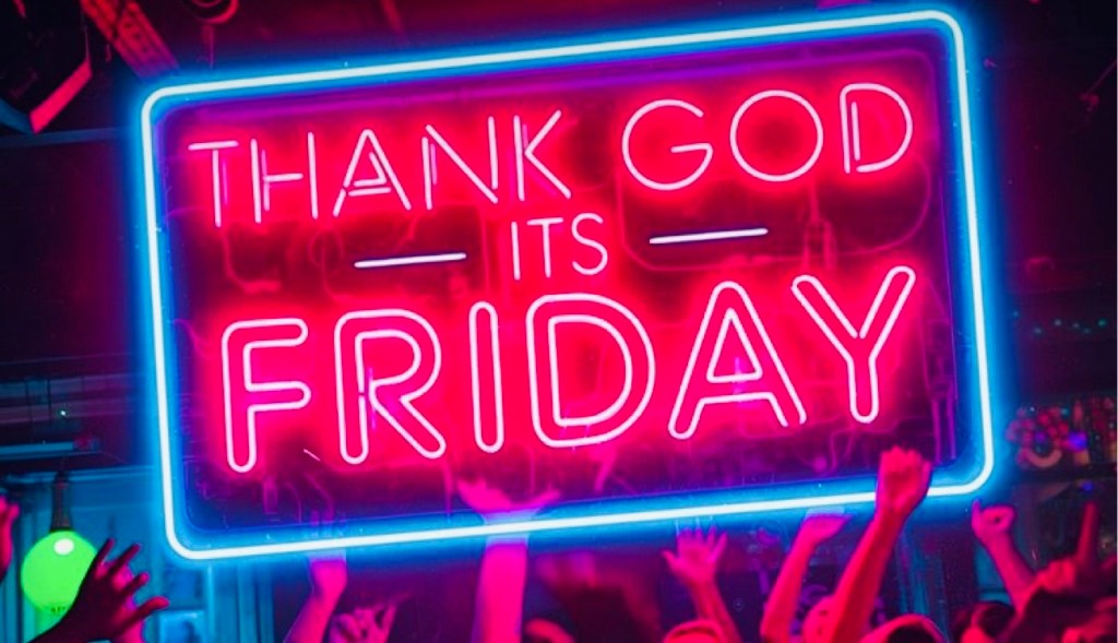 Friday Night, Finally